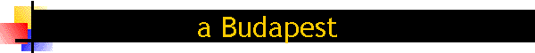 a Budapest